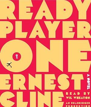 By Ernest Cline: Ready Player One Audiobook by Ernest Cline, Ernest Cline