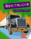 Semitrucks by Martha E. H. Rustad