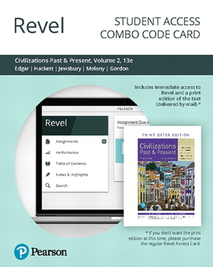 Revel for Civilizations Past and Present, Volume 2 -- Combo Access Card by George Jewsbury, Neil Hackett, Robert Edgar