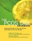 The Pcos Diet Cookbook by Norene Gilletz, Nadir R. Farid