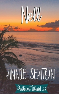 Nell by Annie Seaton