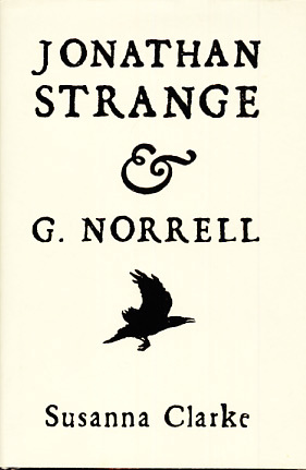 Jonathan Strange & g. Norrell by Susanna Clarke