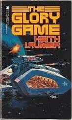The Glory Game by Keith Laumer