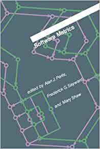 Software Metrics by Alan J. Perlis, Frederick G. Sayward, Mary Shaw