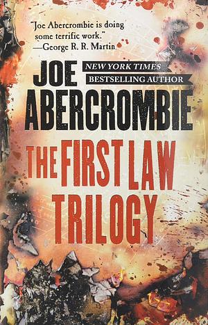 The First Law Trilogy by Joe Abercrombie