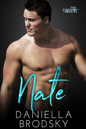 Nate by Daniella Brodsky, Daniella Brodsky