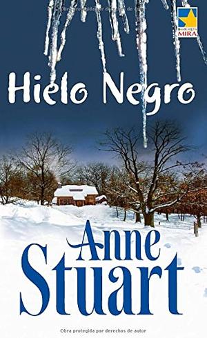 Hielo Negro by Anne Stuart