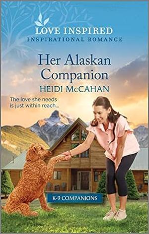 Her Alaskan companion  by Heidi McCahan