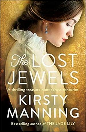 The Lost Jewels by Kirsty Manning