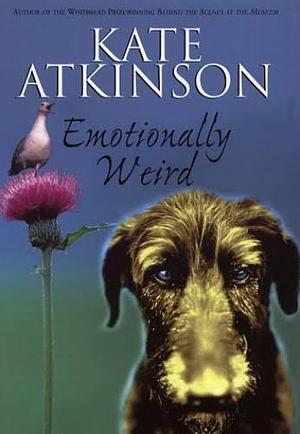 Emotionally Weird by Kate Atkinson