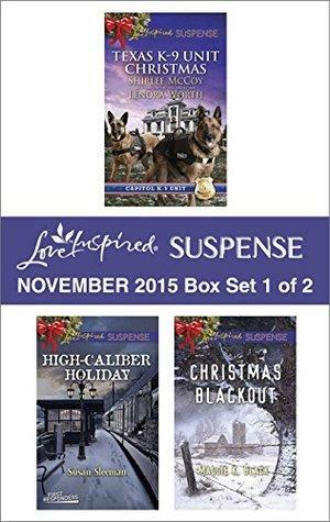 Love Inspired Suspense November 2015 - Box Set 1 of 2: Protecting Virginia\\Guarding Abigail\\High-Caliber Holiday\\Christmas Blackout by Susan Sleeman, Lenora Worth, Shirlee McCoy, Maggie K. Black