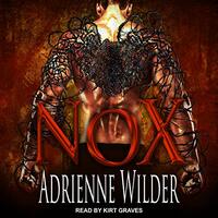 NoX by Adrienne Wilder