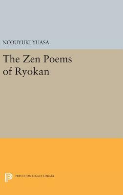 The Zen Poems of Ryokan by Nobuyuki Yuasa