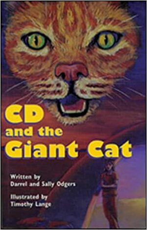 CD and the Giant Cat by Sally Odgers, Darrel Odgers