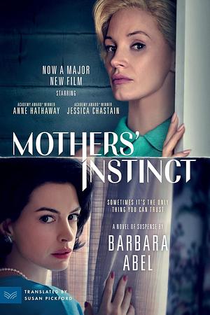 Mothers' Instinct by Barbara Abel