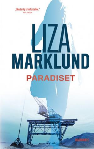 Paradiset: krimi by Liza Marklund