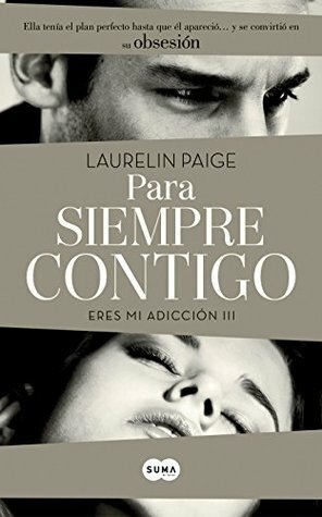 Para siempre contigo by Laurelin Paige