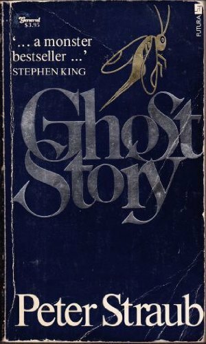 Ghost Story by Peter Straub