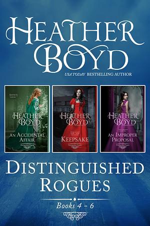 Distinguished Rogues Books 4-6 by Heather Boyd