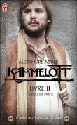 Kaamelott, livre 2, deuxième partie : Épisodes 51 à 100 by Alexandre Astier