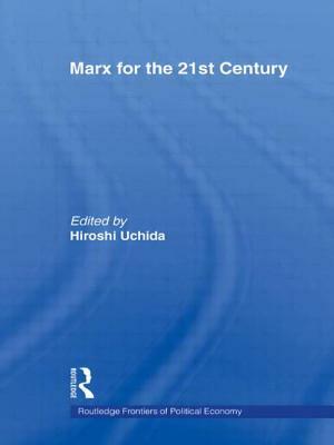 Marx for the 21st Century by 