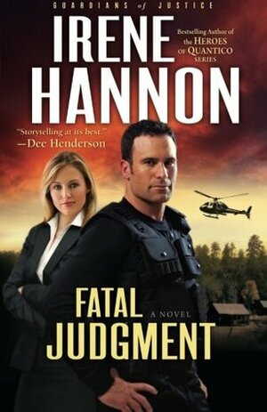 Fatal Judgment by Irene Hannon