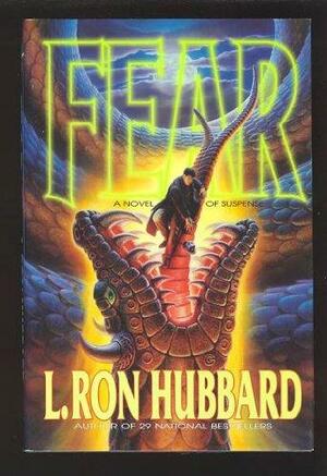 Fear by L. Ron Hubbard