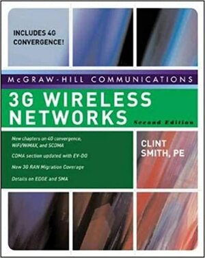 3G Wireless Networks by Clint Smith