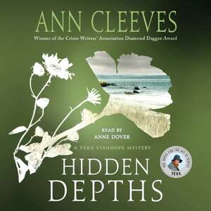 Hidden Depths by Anne Cleeves