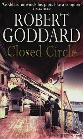 Closed Circle by Robert Goddard