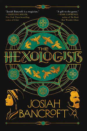 The Hexologists by Josiah Bancroft