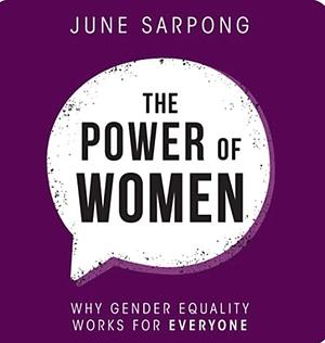 The Power of Women by June Sarpong