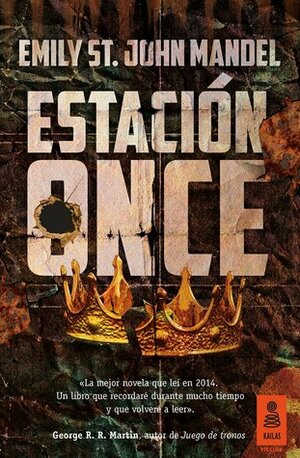 Estación Once by Emily St. John Mandel