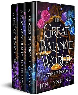 The Great Balance World: 3 Complete Novels by Jen Lynning