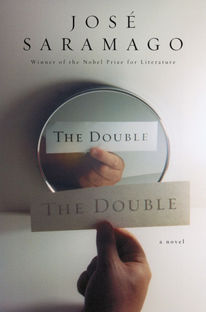 The Double by José Saramago, Margaret Jull Costa
