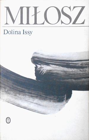 Dolina Issy by Czesław Miłosz