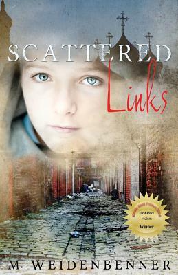 Scattered Links by Michelle Weidenbenner