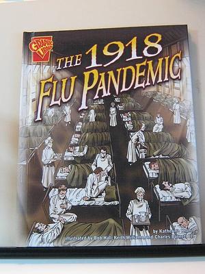 The 1918 Flu Pandemic by Krohn, Krohn