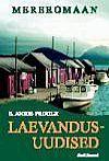 Laevandusuudised by Annie Proulx