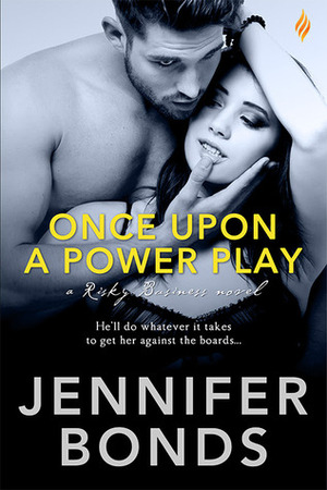 Once Upon a Power Play by Jennifer Bonds