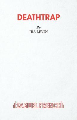 Deathtrap by Ira Levin