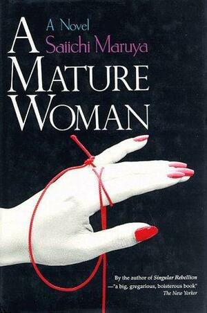 A Mature Woman by Saiichi Maruya