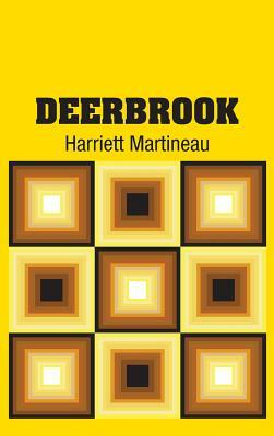Deerbrook by Harriett Martineau