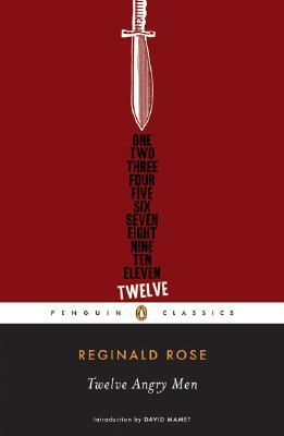 Twelve Angry Men by Reginald Rose