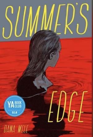 Summer's Edge by Dana Mele