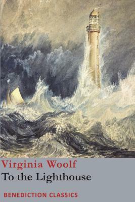 To the Lighthouse by Virginia Woolf