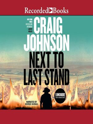 Next to Last Stand: A Longmire Mystery by Craig Johnson