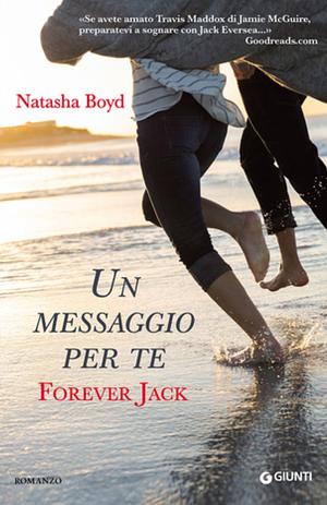 Un messaggio per te: Forever Jack by Natasha Boyd