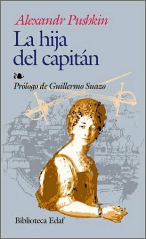 La hija del capitán by Alexander Pushkin