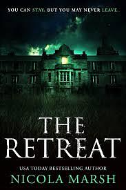 The Retreat by Nicola Marsh